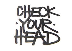 Check your head
